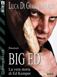 Title: Big Ed, Author: Luca Di Gialleonardo