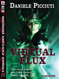 Title: Virtual Flux, Author: Daniele Picciuti