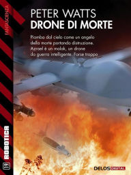 Title: Drone di morte, Author: Peter Watts