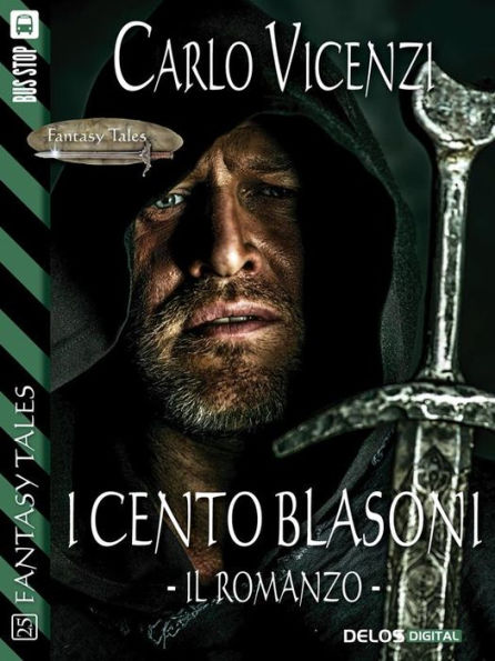 I cento blasoni - Il romanzo