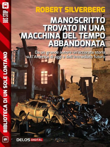 Manoscritto trovato in una macchina del tempo abbandonata