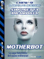 Motherbot
