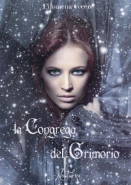 Title: La congrega del Grimorio, Author: Filomena Cecere