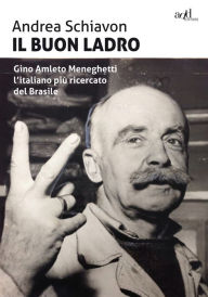 Title: Il buon ladro [Estratto Gratuito], Author: Andrea Schiavon