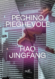 Title: Pechino pieghevole, Author: Hao Jingfang