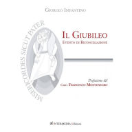 Title: Il Giubileo: Evento di riconciliazione, Author: Giorgio Infantino