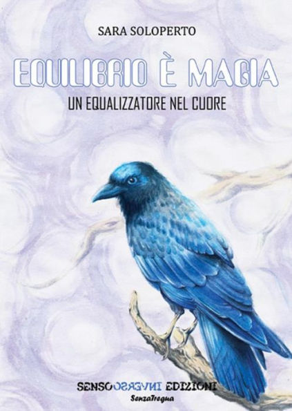 Equilibrio è magia: Un equalizzatore del cuore