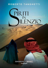 Title: Spiriti in silenzio, Author: Roberto Tanghetti