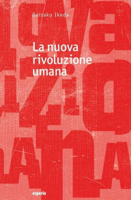 Title: La nuova rivoluzione umana vol. 30, Author: Daisaku Ikeda
