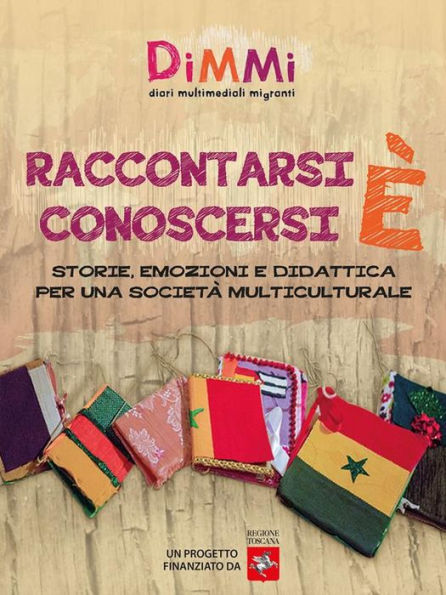 Raccontarsi è conoscersi. Storie, emozioni e didattica per una società multiculturale