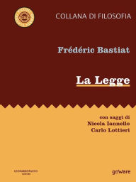 Title: La Legge, Author: Frederic Bastiat