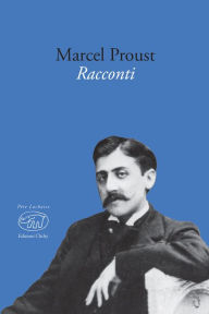 Title: Racconti, Author: Marcel Proust