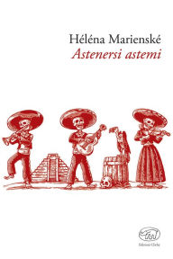 Title: Astenersi astemi, Author: Héléna Marienské