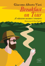 Title: Breakfast on tour, Author: Giacomo Alberto Vieri