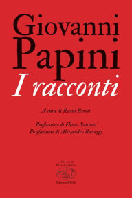 Title: I racconti, Author: Giovanni Papini