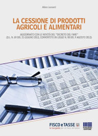 Title: La cessione dei prodotti agricoli e alimentari, Author: Albino Leonardi