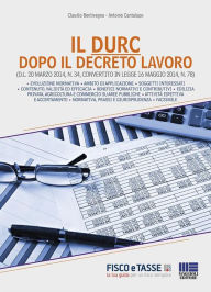 Title: Il DURC dopo il Decreto lavoro, Author: Claudio Bentivegna