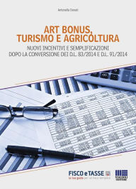 Title: Art bonus, turismo e agricricoltura, Author: Antonella Donati