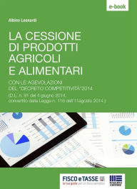 Title: La cessione di prodotti agricoli e alimentari, Author: Albino Leonardi