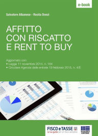 Title: Affitto con riscatto e rent to buy, Author: Salvatore Albanese