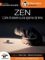 Zen (L'arte di essere a una spanna da terra)(Audio-eBook)