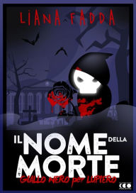 Title: Il nome della morte, Author: Liana Fadda