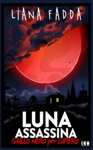 Title: Luna Assassina, Author: Lele Zivillica