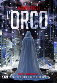 Title: L'Orco, Author: Marco Trogi