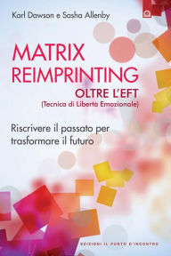 Title: Matrix Reimprinting, Author: Karl Dawson