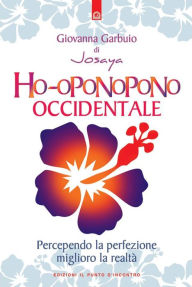 Title: Ho-oponopono occidentale, Author: Giovanna Garbuio