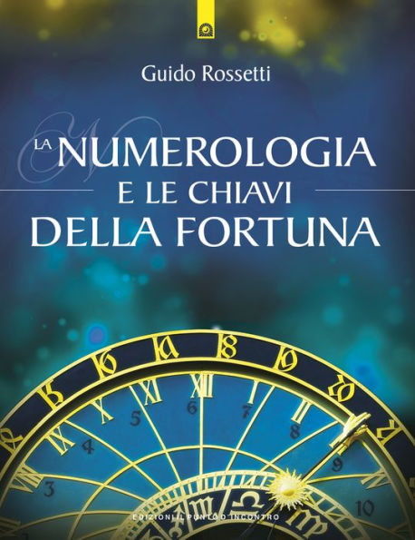 La numerologia e le chiavi della fortuna: La fortuna come allineamento del sé individuale con gli archetipi universali