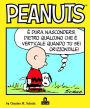 Peanuts Volume 1: È dura nascondersi dietro qualcuno che è verticale quando tu sei orizzontale.