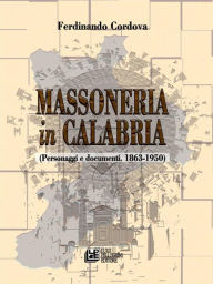 Title: Massoneria in Calabria, Author: Ferdinando Cordova