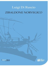Title: Zibaldone Norvegico, Author: Luigi di Ruscio