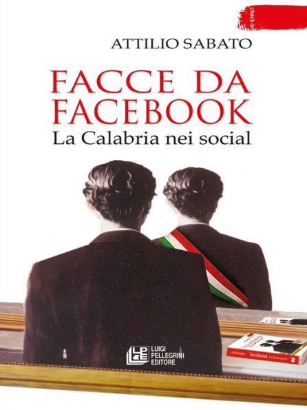 Facce da facebook. La Calabria nei social