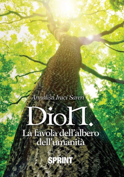 DioN la favola dell'albero dell'umanità