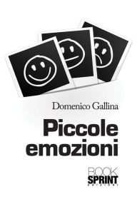 Title: Piccole emozioni, Author: Domenico Gallina