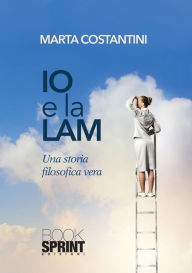 Title: Io e la Lam, Author: Marta Costantini