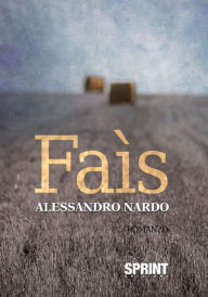 Title: Faìs, Author: Alessandro Nardo