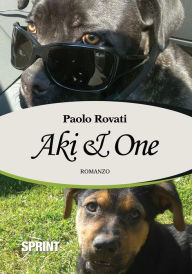 Title: Aki & One, Author: Paolo Rovati
