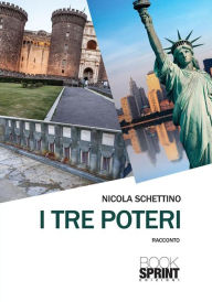 Title: I tre poteri, Author: Nicola Schettino