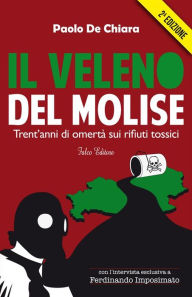 Title: Il veleno del Molise - seconda edizione, Author: Paolo De Chiara