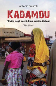 Title: Kadamou, Author: Antonio Bruscoli