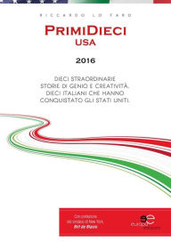 Title: PrimiDieci USA 2016, Author: Lo Faro Riccardo