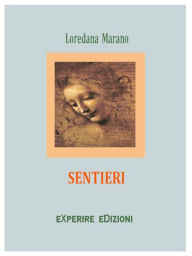Title: Sentieri, Author: Loredana Marano