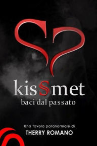 Title: Kissmet, Author: Therry Romano