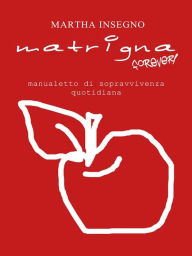 Title: Matrigna forever, Author: Martha Insegno