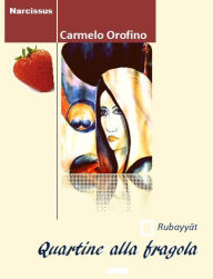 Title: Quartine alla fragola, Author: Carmelo Orofino