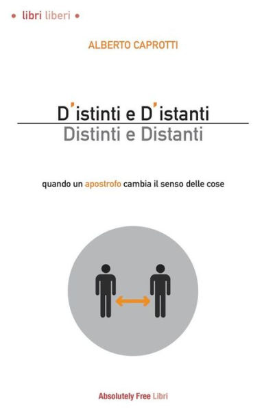 D'istinti e d'istanti. Distinti e distanti