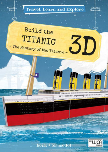 Build the Titanic 3D